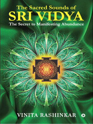 cover image of The Sacred Sounds of Sri Vidya